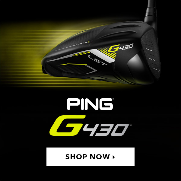 PING G430 Woods & Irons