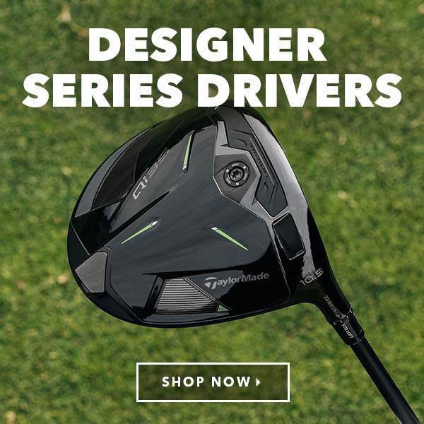 	Designer Series Drivers   