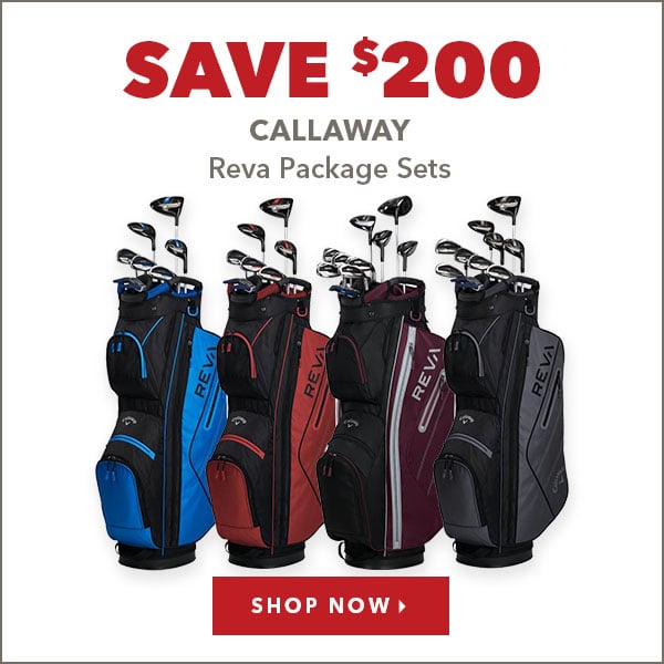 Callaway Reva Package Sets - Save $200    