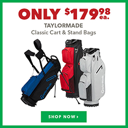  TaylorMade Classic Cart & Stand Bags - Only $179.98 ea.   
