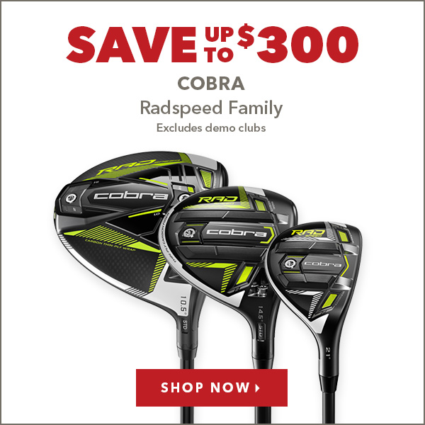 Cobra Radspeed Family - Save Up To $300    