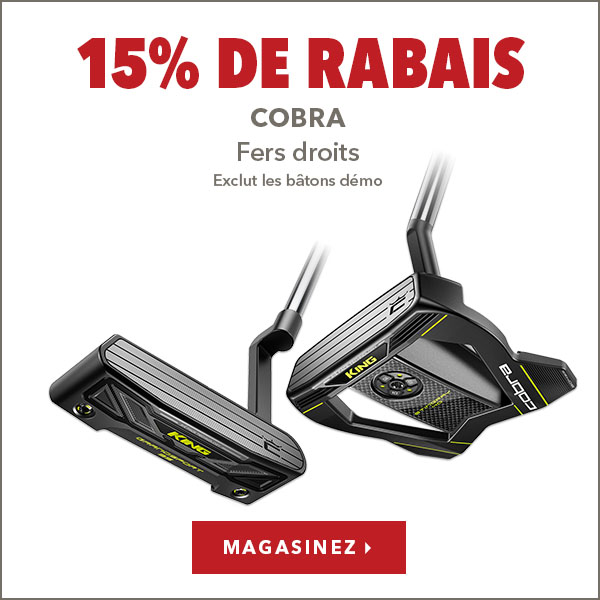 Fers droits Cobra – 15% de rabais 