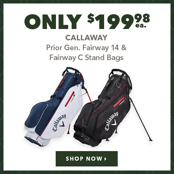 Callaway Prior Gen.Fairway 14 & Fairway C Stand Bags - Save 40%  