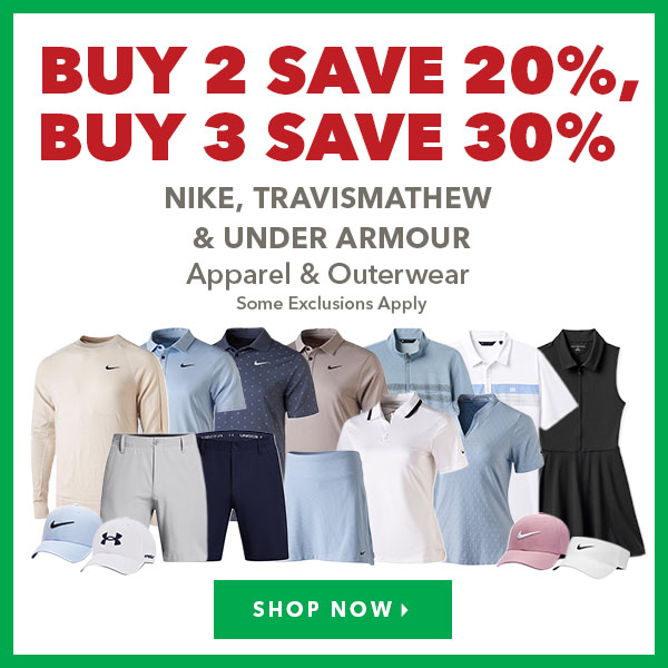 Nike, TravisMathew & Under Armour Apparel & Outerwear - Buy 2 Save 20%, Buy 3 Save 30%