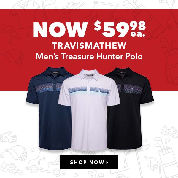 TravisMathew Men's Treasure Hunter Polo - Now $59.98