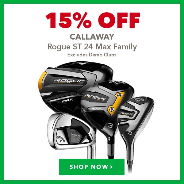 Callaway Rogue ST 24 Max Family - 15% Off 