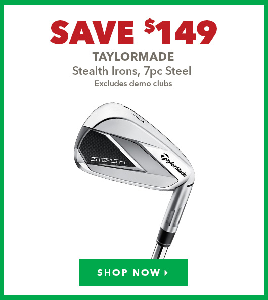 TaylorMade Stealth Irons - Save $149 