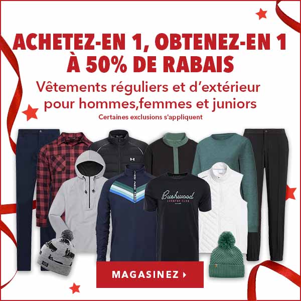 Vêtements réguliers et d’extérieur sélectionnés pour hommes, femmes et juniors - Achetez-en 1, obtenez-en 1 à 50% de rabais  