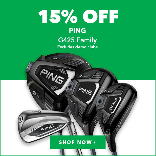 Ping G425 Family - 15% Off 